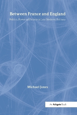Between France and England - Michael Jones