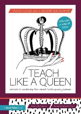 Teach Like a Queen