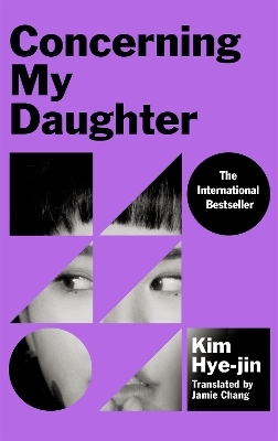 Concerning My Daughter - Kim Hye-jin