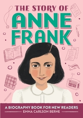 The Story of Anne Frank - Emma Carlson Berne