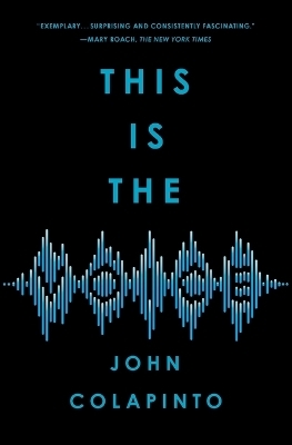 This Is the Voice - John Colapinto