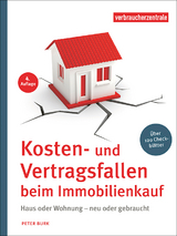 Kosten- und Vertragsfallen beim Immobilienkauf - Peter Burk