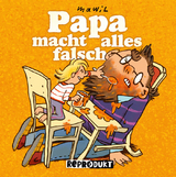 Papa macht alles falsch -  Mawil