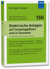 Elektrische Anlagen auf Campingpl&auml;tzen und in Caravans - Rolf R&uuml;diger Cichowski