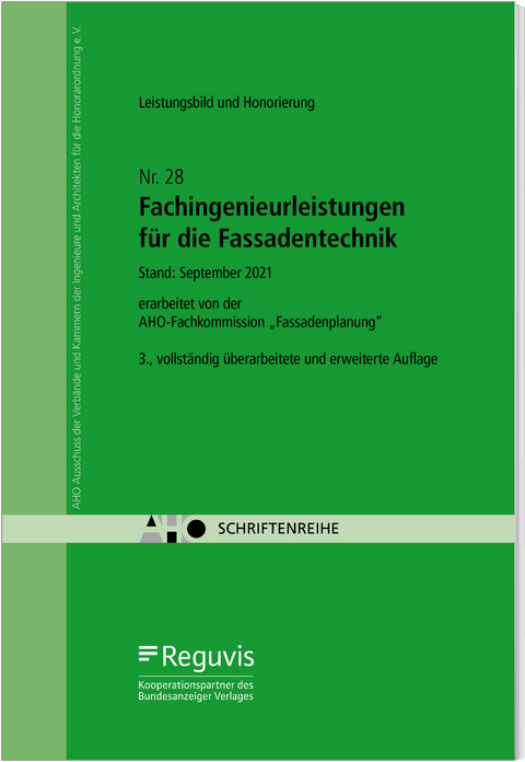 Fachingenieurleistungen f&uuml;r die Fassadentechnik - Leistungsbild und Honorierung