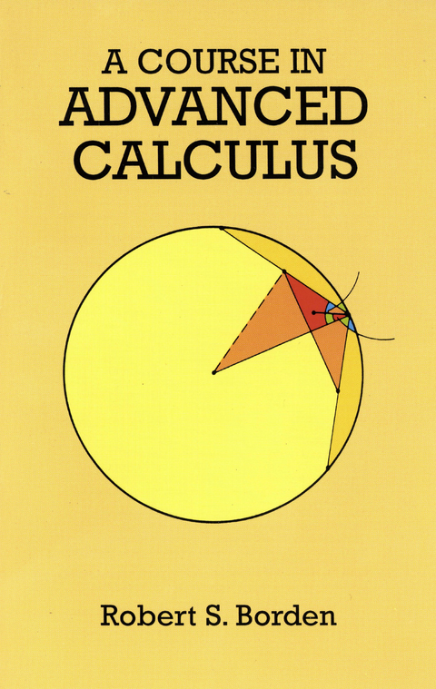 A Course in Advanced Calculus - Robert S. Borden