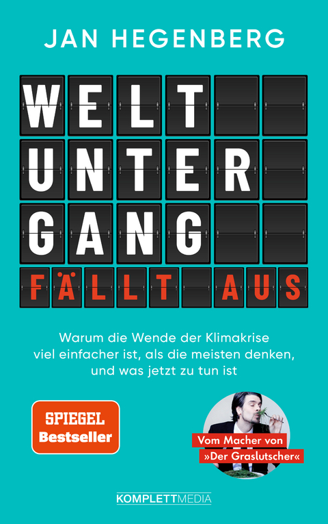 Weltuntergang f&auml;llt aus! (SPIEGEL-Bestseller) - Jan Hegenberg