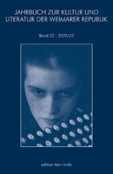 Jahrbuch zur Kultur und Literatur der Weimarer Republik