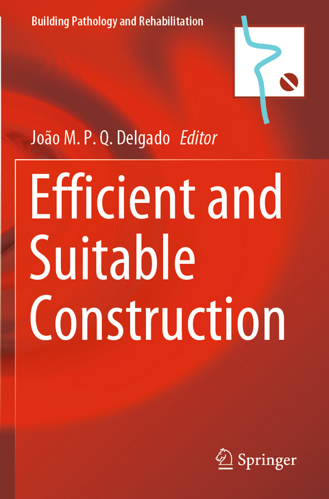 Efficient and Suitable Construction - 