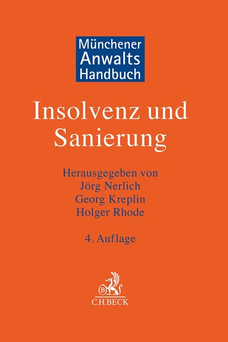 M&uuml;nchener Anwaltshandbuch Insolvenz und Sanierung - 