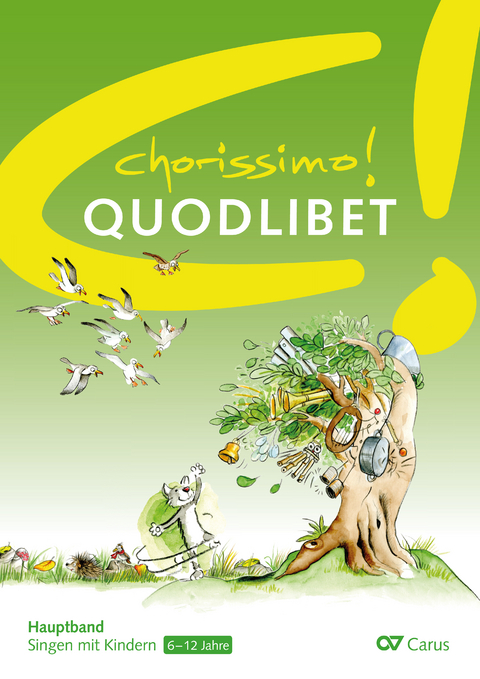 chorissimo! Quodlibet - Klaus Konrad Weigele, Klaus Brecht