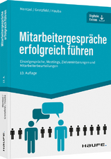 Mitarbeitergespr&auml;che erfolgreich f&uuml;hren - Wolfgang Mentzel, Svenja Grotzfeld, Christine Haub
