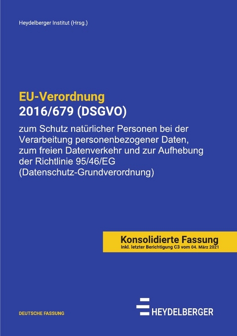 EU-Verordnung 2016/679 (DSGVO) - Heydelberger Institut
