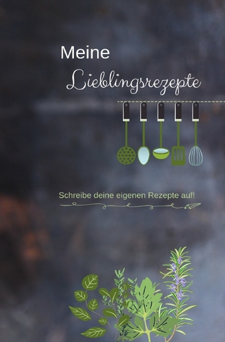 Meine Lieblingsrezepte