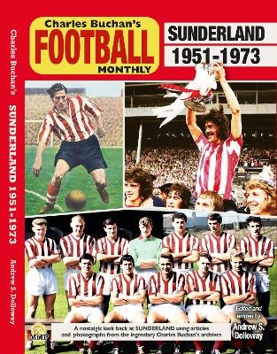 Sunderland F.C. 1951-1973 - Andrew Dolloway