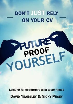 Don't JUST Rely on your CV: Looking for New Opportunities in Challenging Times