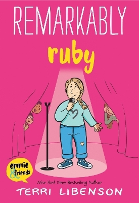Emmie & Friends: Remarkably Ruby - Terri Libenson