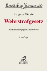 Wehrstrafgesetz. WStG - Marcus Korte, Eduard Dreher, Karl Lackner, Georg Schwalm, Joachim Sch&ouml;lz, Eric Lingens