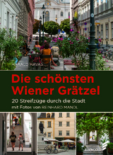 Die sch&ouml;nsten Wiener Gr&auml;tzel - Harald Havas