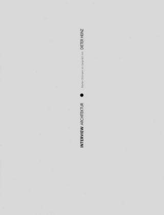 Interview Architektur, Marlen Dittmann im Gespräch mit Dieter Heinz