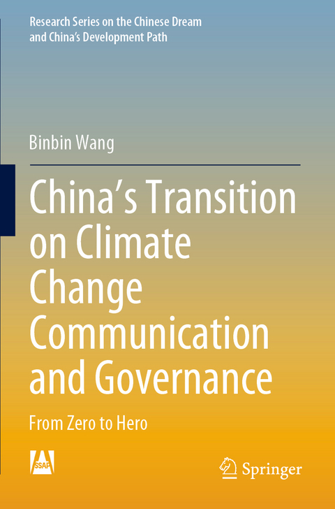 China&rsquo;s Transition on Climate Change Communication and Governance - Binbin Wang