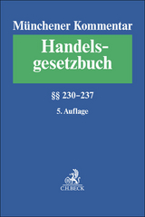 Münchener Kommentar zum Handelsgesetzbuch §§ 230-237 - Schmidt, Karsten