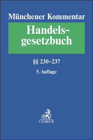 Münchener Kommentar zum Handelsgesetzbuch §§ 230-237