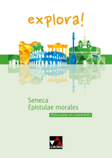 explora! / Seneca, Epistulae morales - Susanne Aretz, Thomas Doepner, Marina Keip