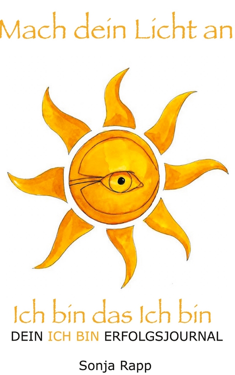 Mach dein Licht an - Sonja Rapp