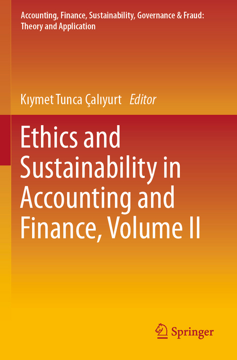 Ethics and Sustainability in Accounting and Finance, Volume II - 