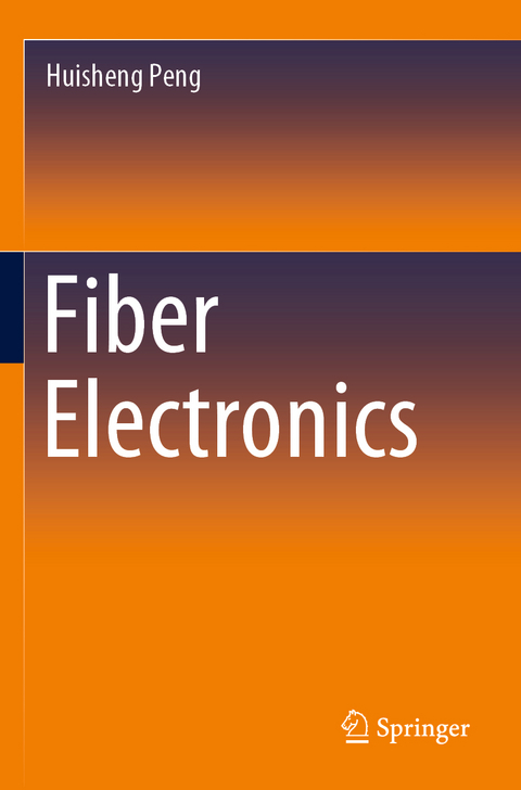Fiber Electronics - Huisheng Peng