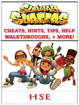Subway Surfers Cheats, Hints, Tips, Help, Walkthrough, + More! -  HSE