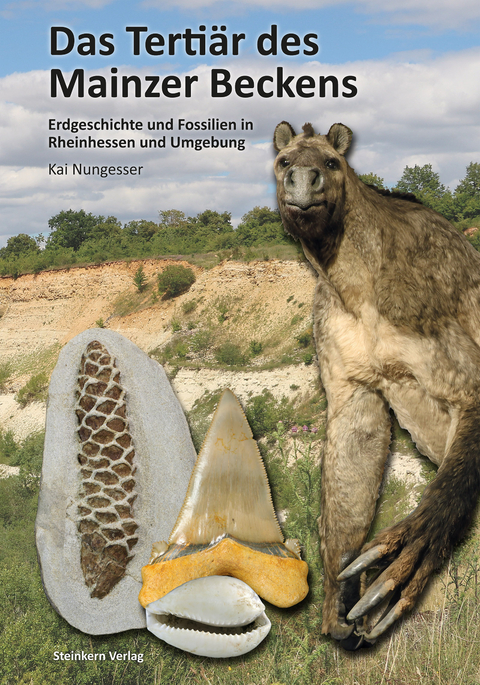 Das Terti&auml;r des Mainzer Beckens - Kai Nungesser