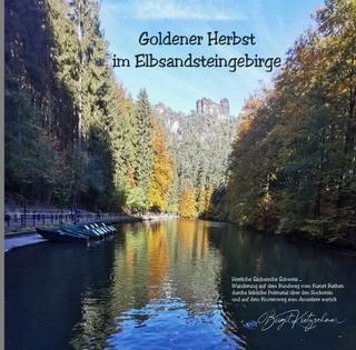 Goldener Herbst im Elbsandsteingebirge