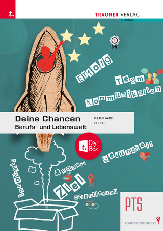 Deine Chancen – Berufs- und Lebenswelt PTS + TRAUNER-DigiBox