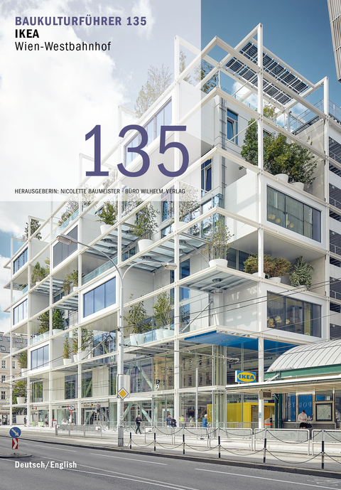 Baukulturführer 135 – IKEA, Wien-Westbahnhof - 