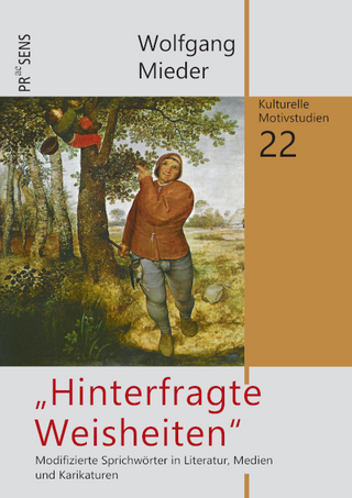 „Hinterfragte Weisheiten“
