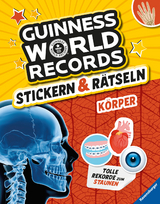 Guinness World Records Stickern und R&auml;tseln: K&ouml;rper - Martine Richter, Eddi Adler