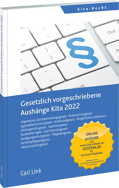 Gesetzlich vorgeschriebene Aush&auml;nge Kita 2022