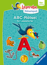 Leserabe R&auml;tselspa&szlig; - Abc-R&auml;tsel f&uuml;r Lesestarter (Vor-Lesestufe) - Tanja B&uuml;rgermeister