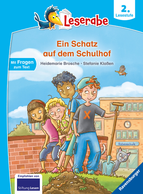 Leserabe 2. Lesestufe - Ein Schatz auf dem Schulhof - Heidemarie Brosche