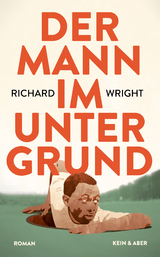 Der Mann im Untergrund - Richard Wright