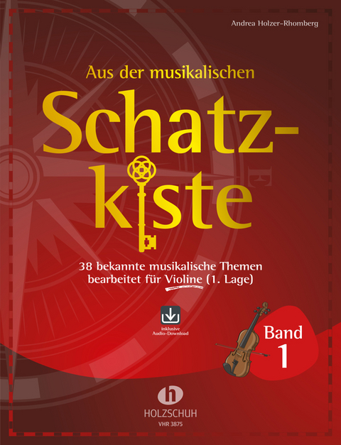 Aus der musikalischen Schatzkiste 1 - Violine - Andrea Holzer-Rhomberg