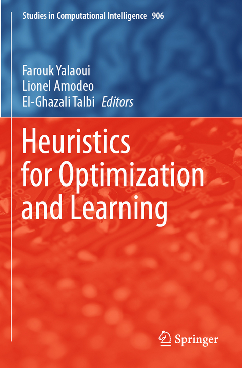 Heuristics for Optimization and Learning - 