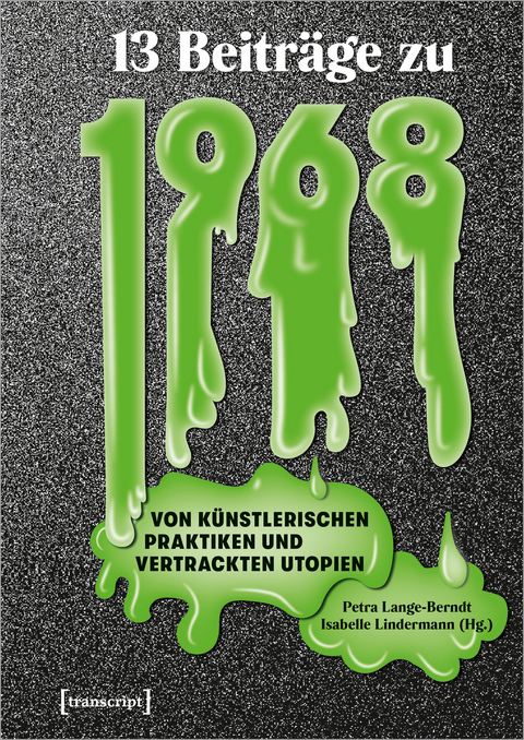 Dreizehn Beitr&auml;ge zu 1968 - 