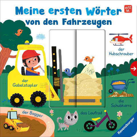 Meine ersten W&ouml;rter von den Fahrzeugen - Sprechen lernen mit gro&szlig;en Schiebern und Sachwissen f&uuml;r Kinder ab 12 Monaten - Cornelia Frank