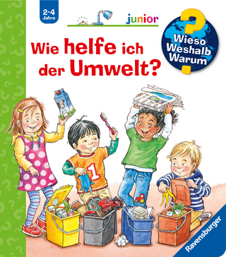Wieso? Weshalb? Warum? junior, Band 43 - Wie helfe ich der Umwelt?