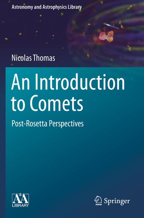An Introduction to Comets - Nicolas Thomas