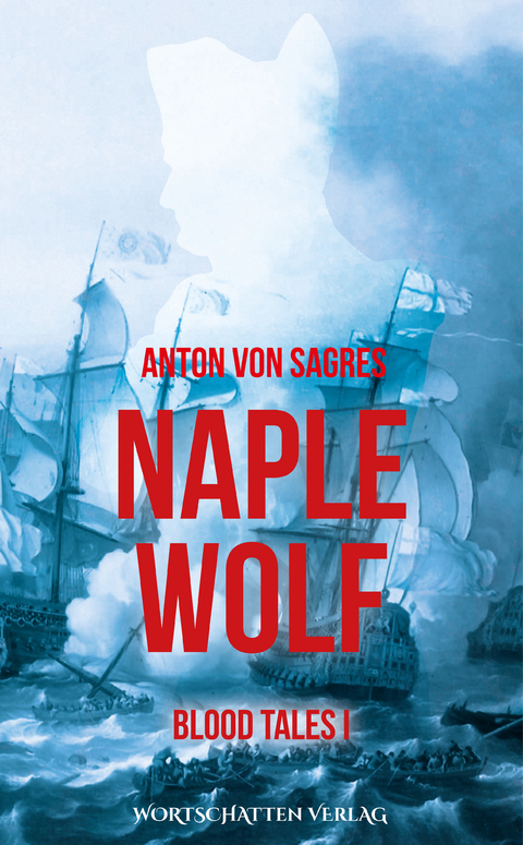 Naplewolf - Anton von Sagres