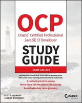OCP Oracle Certified Professional Java SE 17 Developer Study Guide - Selikoff, Scott; Boyarsky, Jeanne